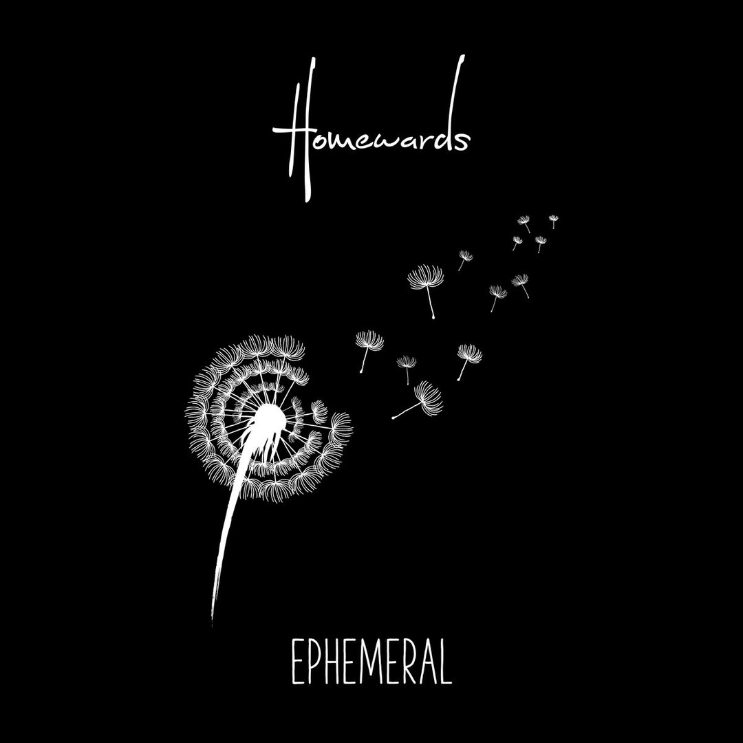 Homewards - Ephemeral [EP] (2017)